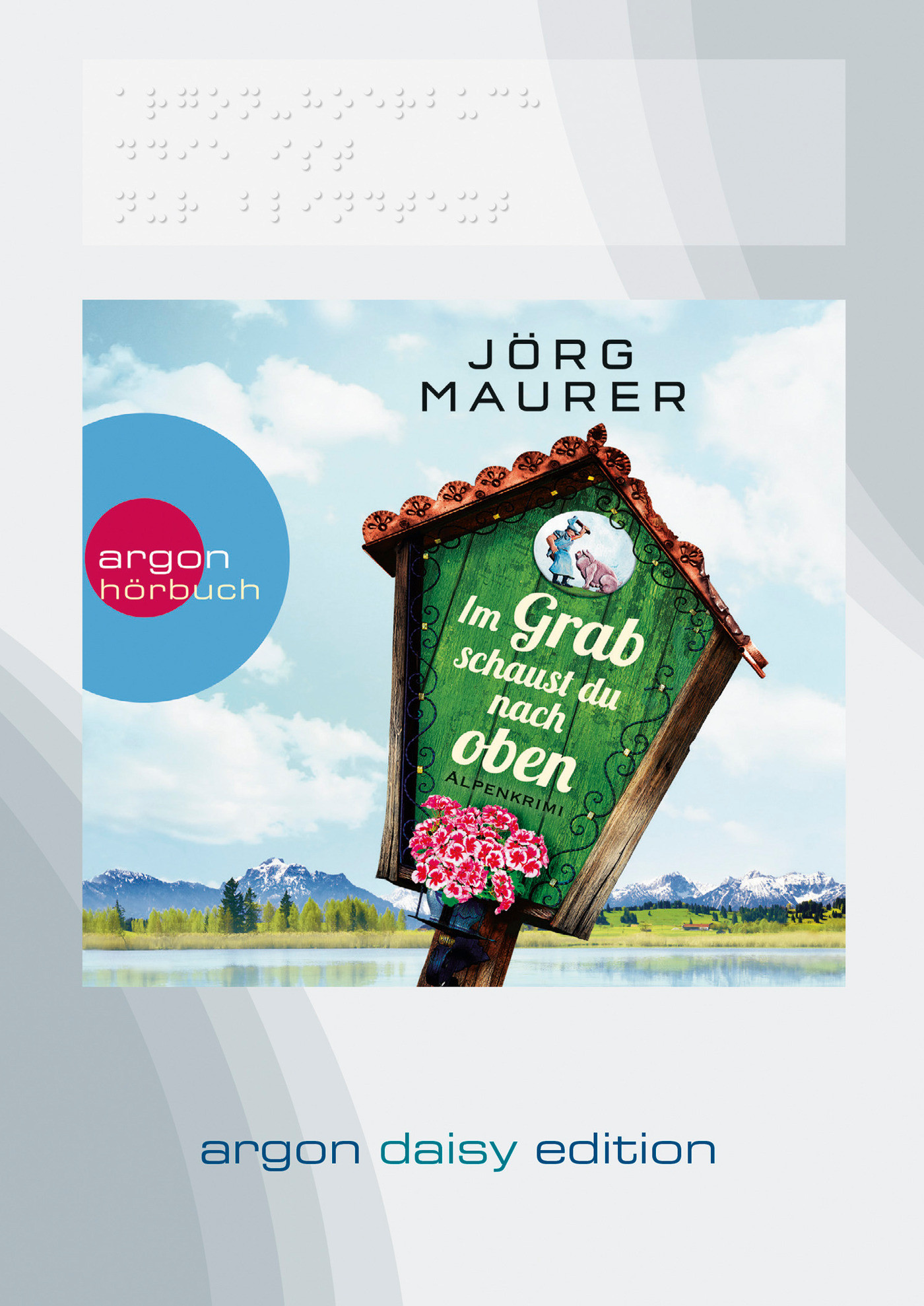 Jörg Maurer - Im Grab schaust du nach oben (DAISY Edition)