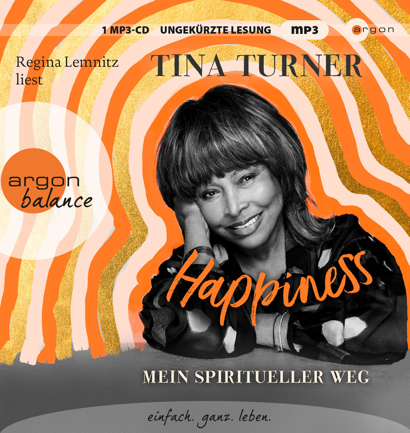 Tina Turner - Happiness. Mein spiritueller Weg