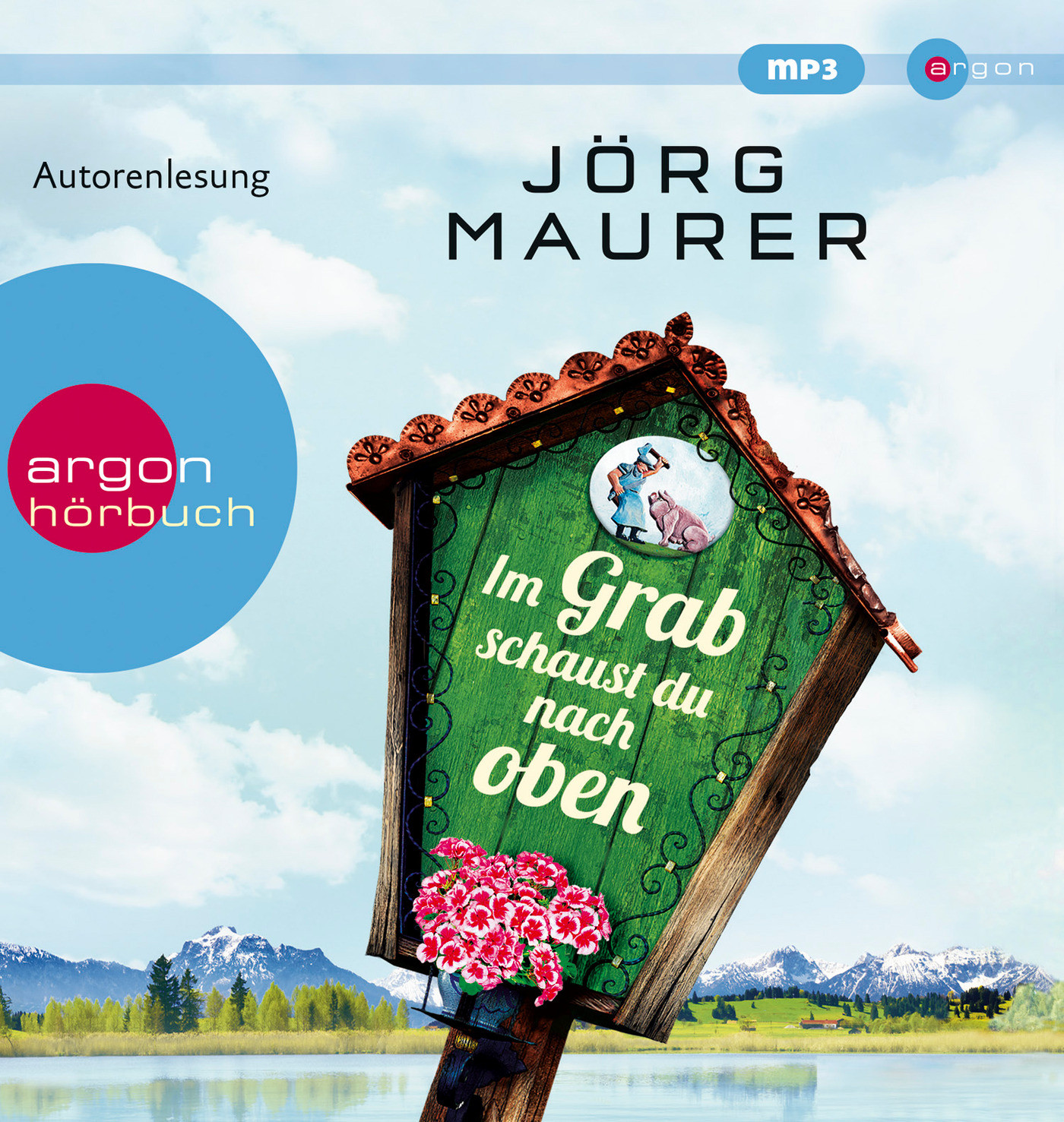 Jörg Maurer - Im Grab schaust du nach oben