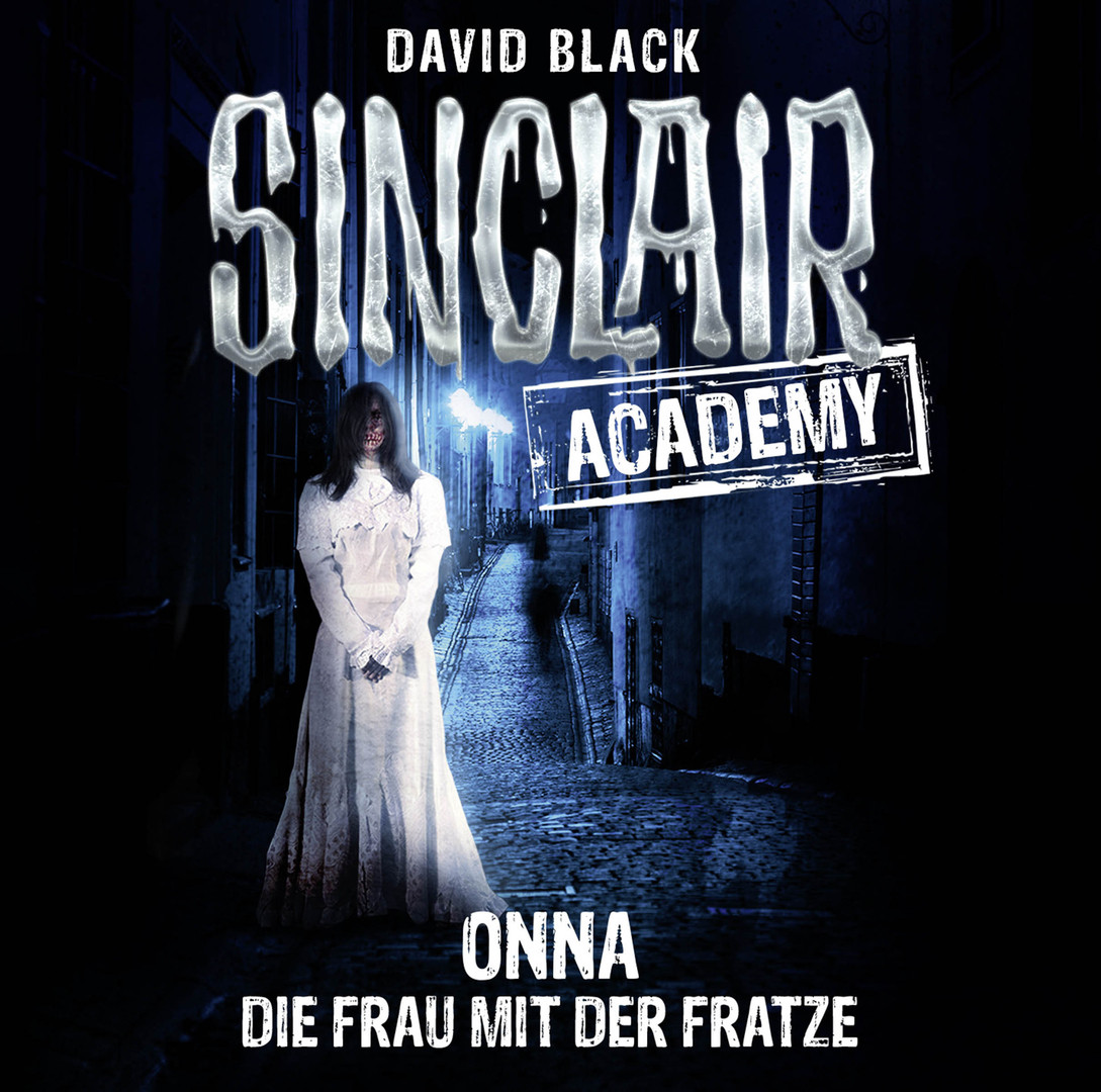 Sinclair Academy - Folge 02: Onna - Die Frau mit der Fratze