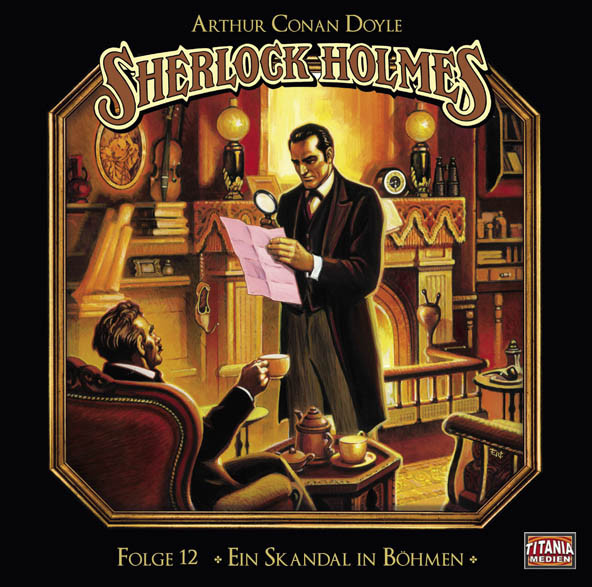 Sherlock Holmes (Titania) - 12 Ein Skandal in Böhmen