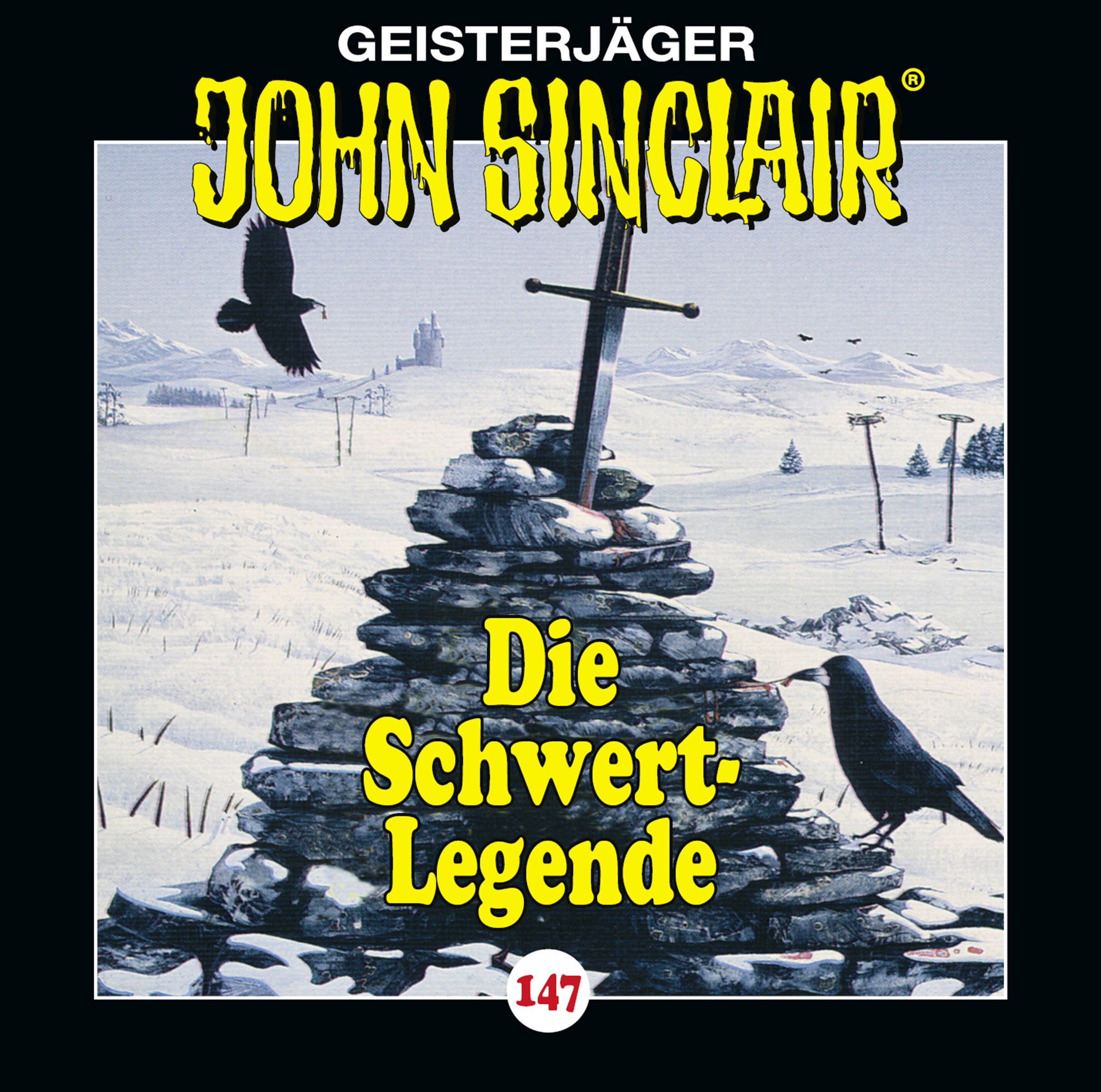 John Sinclair - Folge 147: Die Schwert-Legende