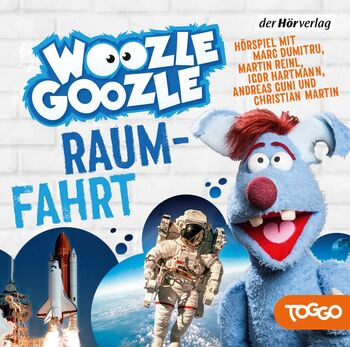 Woozle Goozle 10 - Raumfahrt - Hörspiel