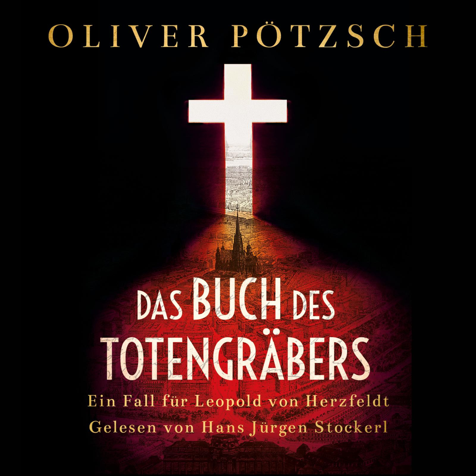 Oliver Pötzsch - Das Buch des Totengräbers