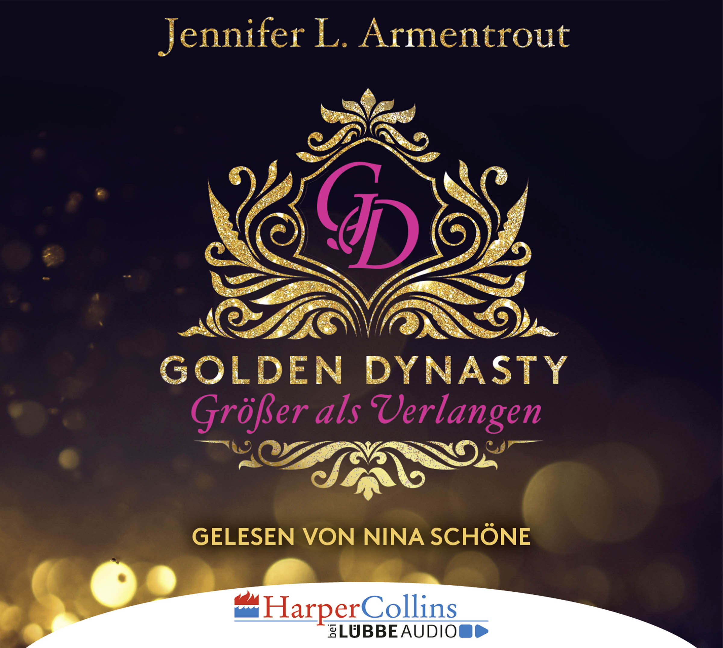 Jennifer L. Armentrout - Golden Dynasty: Größer als Verlangen