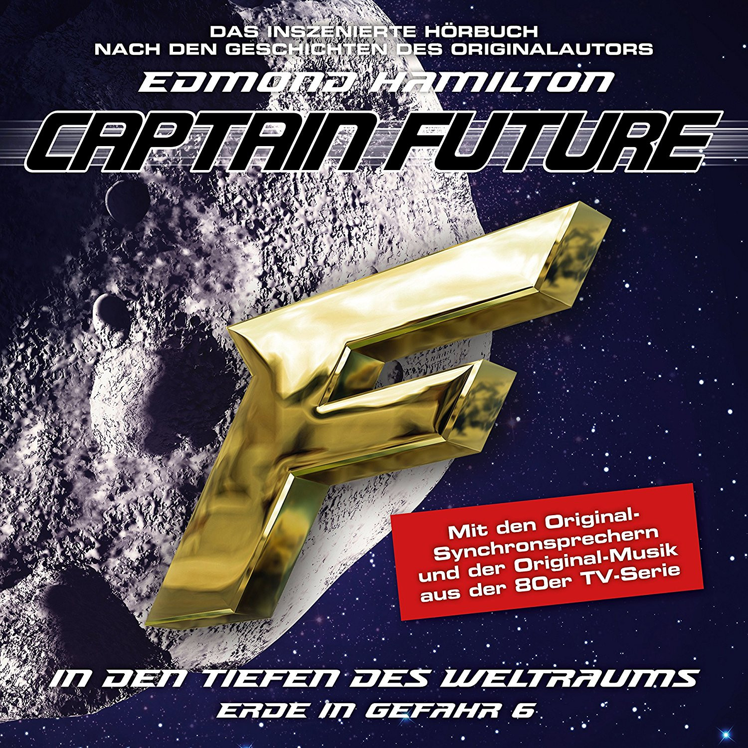 Captain Future - Erde in Gefahr 6 - In den Tiefen des Weltraums