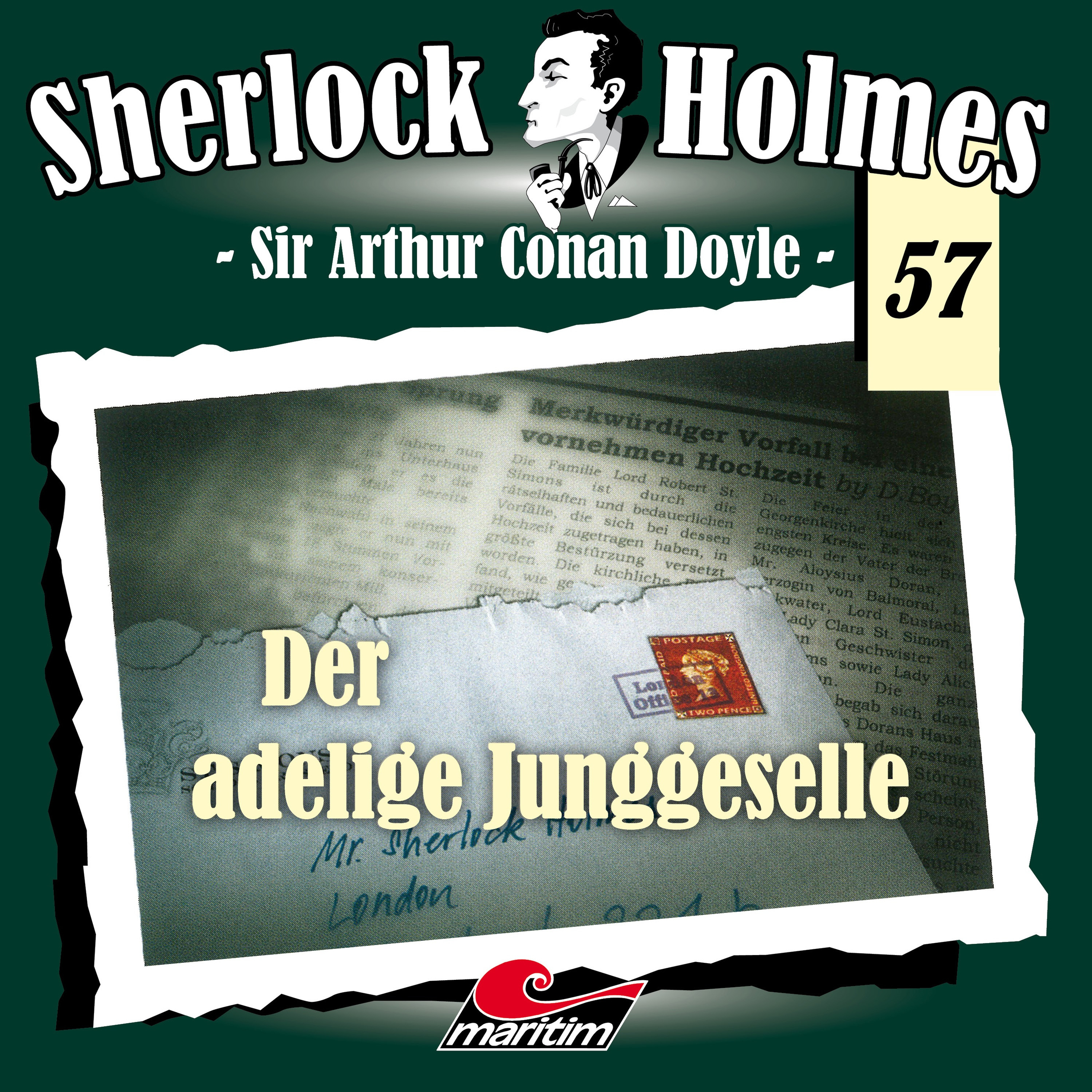 Maritim Sherlock Holmes 57 - Der adelige Junggeselle