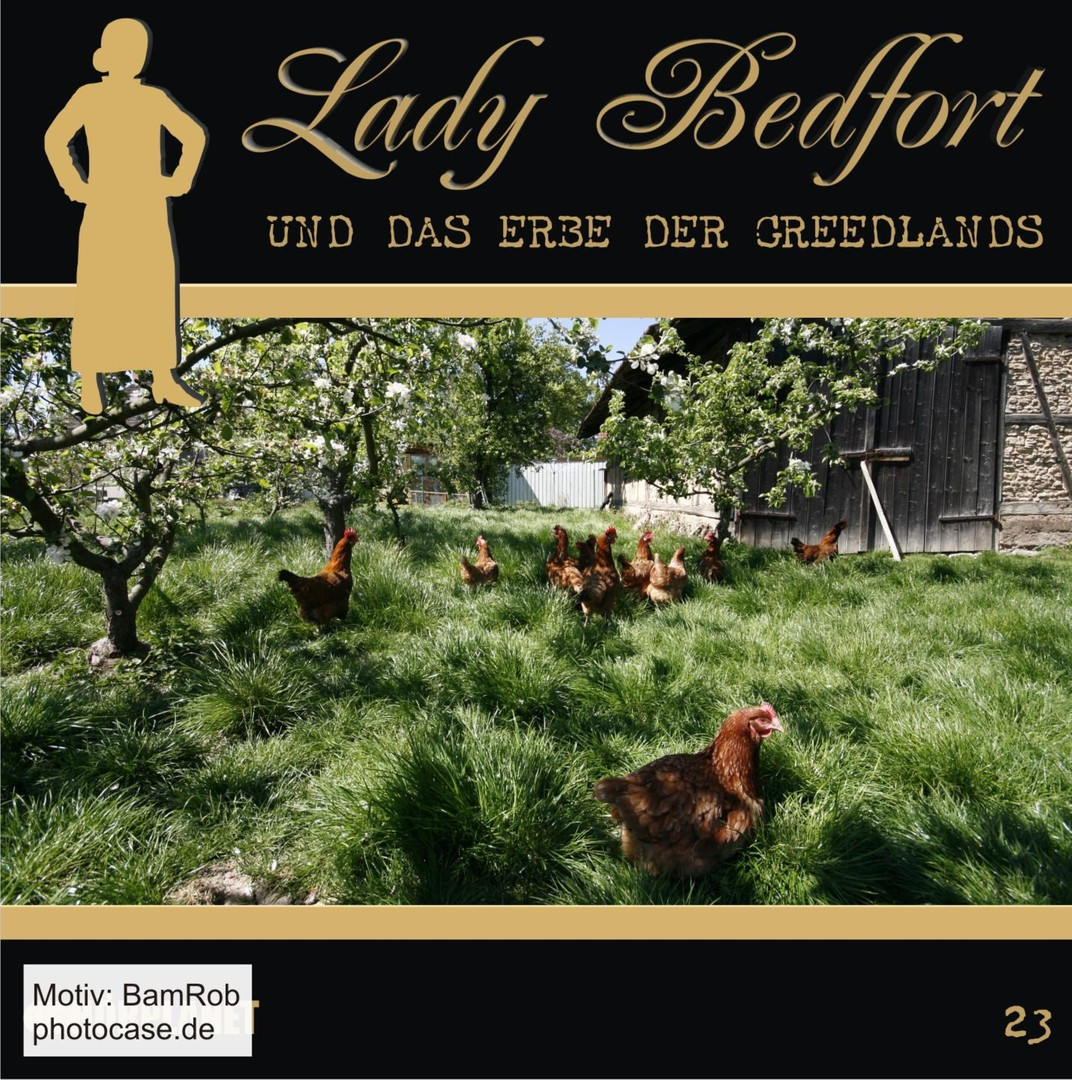 Lady Bedfort 23 und das Erbe der Greedlands