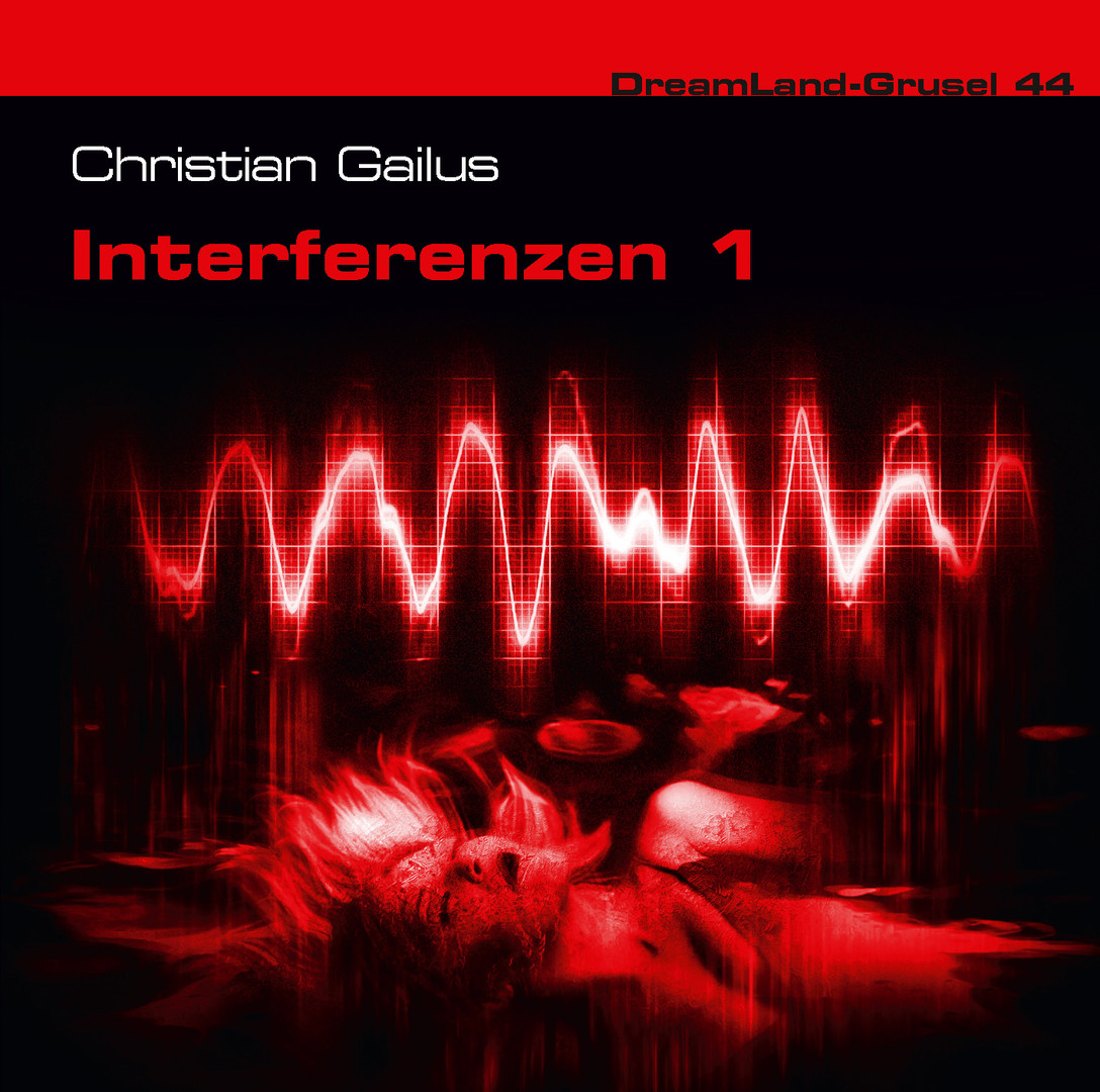 DreamLand Grusel - 44 - Interferenzen (1)