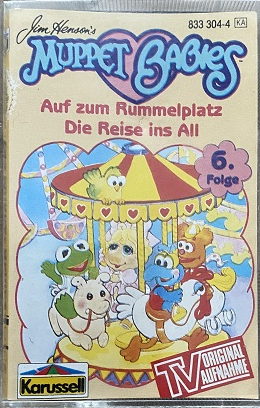 MC Karussell Muppet Babies Folge 06 - Auf zum Rummelplatz / Die Reise ins All