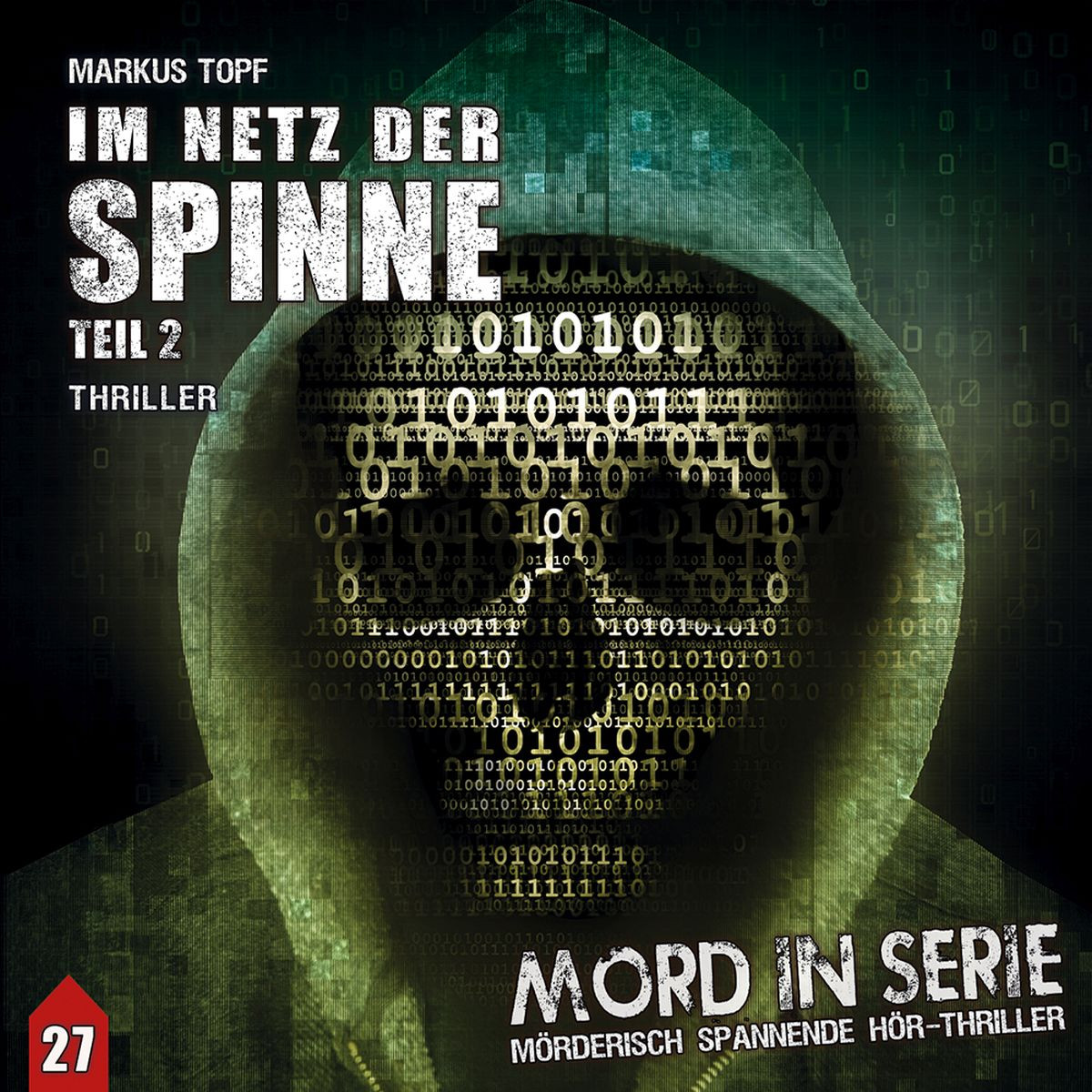 Mord in Serie - Folge 27: Im Netz der Spinne - Teil 2