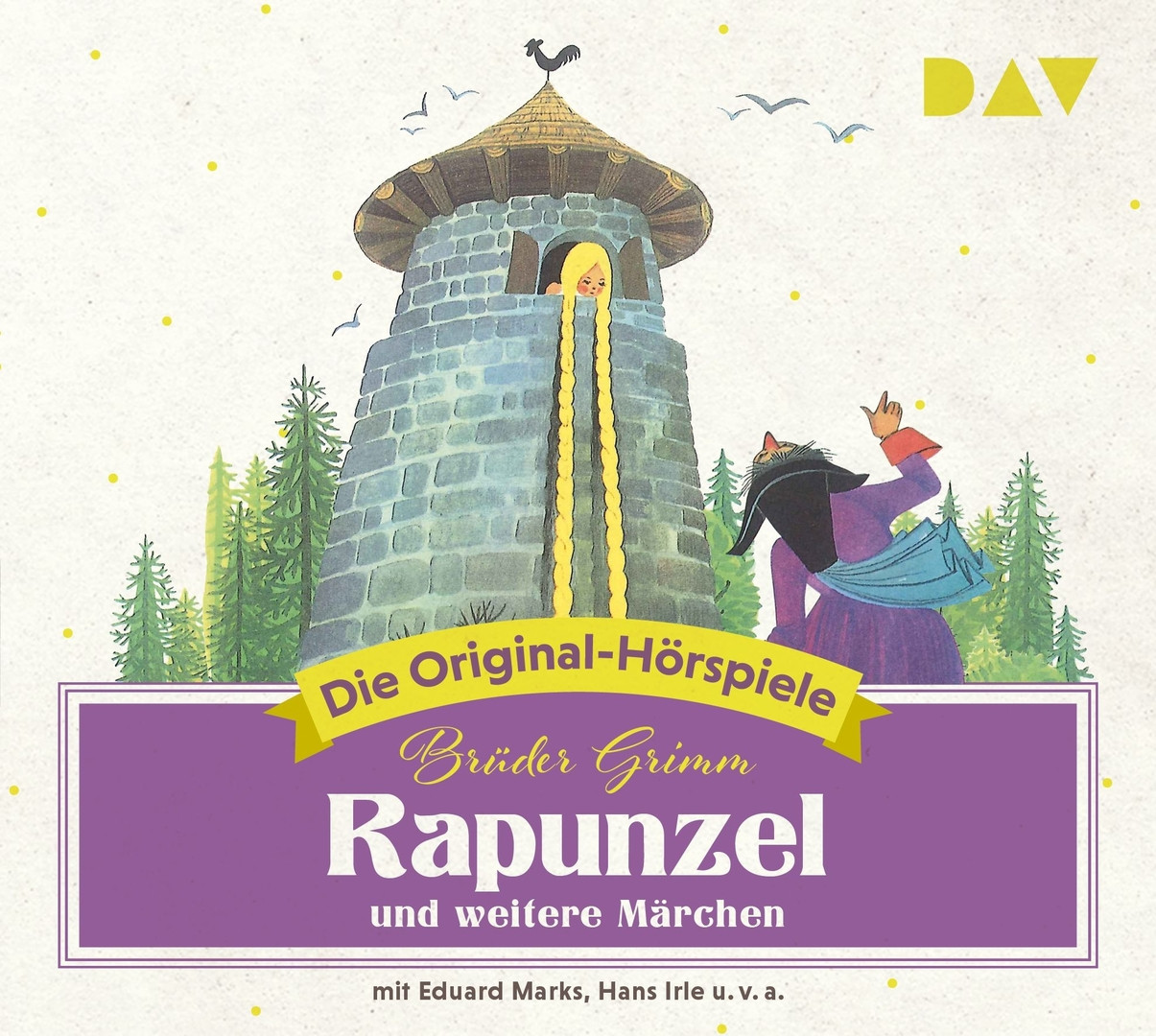 Rapunzel und weitere Märchen - Die Original-Hörspiele