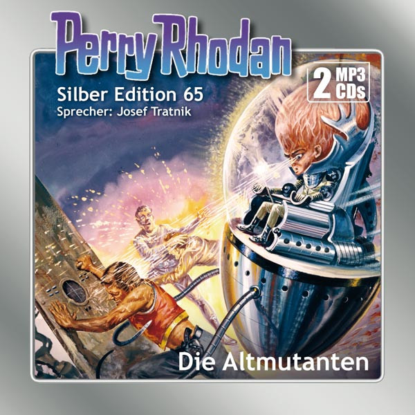 Perry Rhodan Silber Edition 65 Die Altmutanten (2 mp3-CDs)