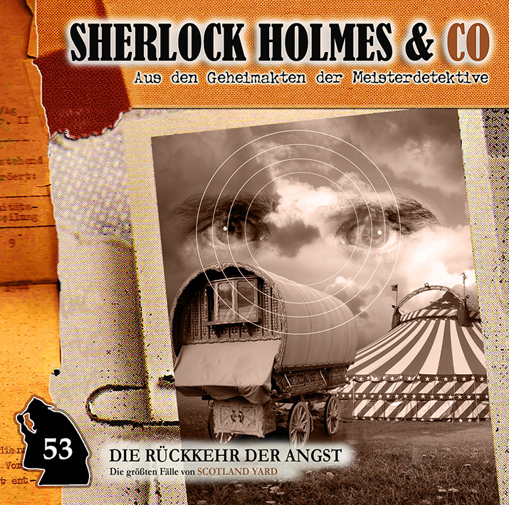 Sherlock Holmes und Co. 53 - Die Rückkehr der Angst