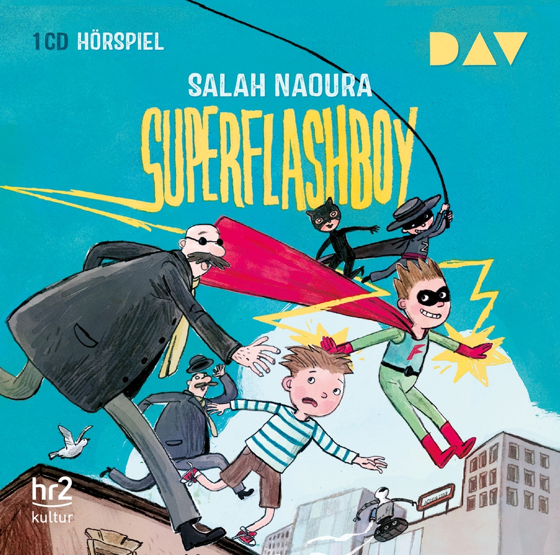 Salah Naoura - Superflashboy: Hörspiel