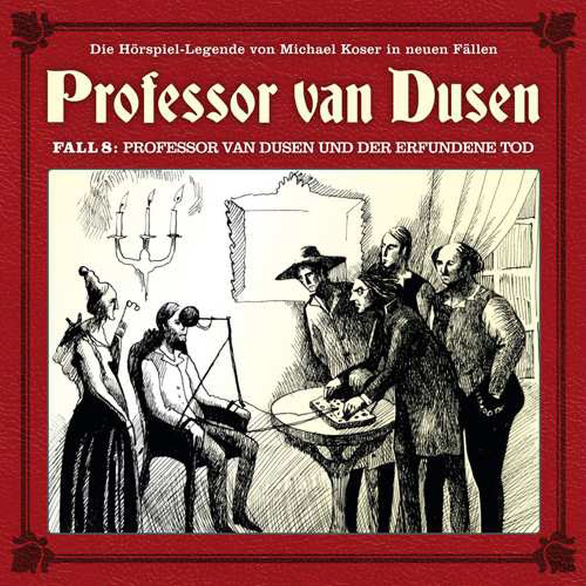 Professor van Dusen - Neue Fälle 08: Professor van Dusen und der erfundene Tod