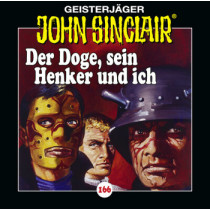 John Sinclair - Folge 166: Der Doge, sein Henker und ich