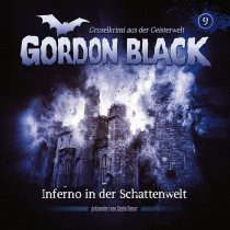 Gordon Black - Folge 9: Inferno in der Schattenwelt