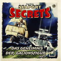 Seaport Secrets 13 - Das Geheimnis der Galionsfigur Teil 2
