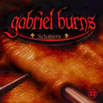 Gabriel Burns 33 Schmerz Remastered Edition