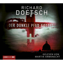 Richard Doetsch - Der dunkle Pfad Gottes