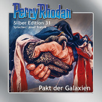 Perry Rhodan Silber Edition Nr. 31 Pakt der Galaxien