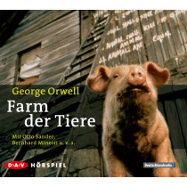 George Orwell - Farm der Tiere - Hörspiel
