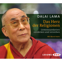 Dalai Lama - Das Herz der Religionen