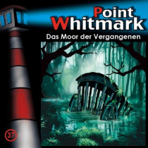 Point Whitmark - Folge 37: Das Moor der Vergangenen