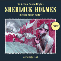 Sherlock Holmes: Die neuen Fälle 07: Der eisige Tod