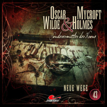 Oscar Wilde & Mycroft Holmes 43 Neue Wege 