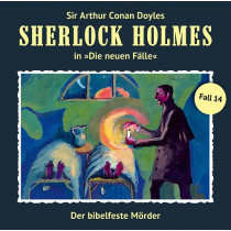 Sherlock Holmes: Die neuen Fälle 14: Der bibelfeste Mörder