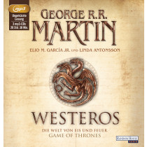 George R.R. Martin - Westeros - Die Welt von Eis und Feuer