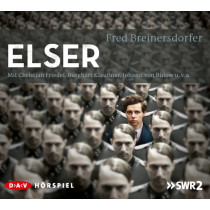 Fred Breinersdorfer - Elser (SWR2 Hörspiel)
