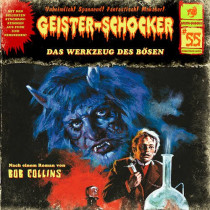 Geister-Schocker 55 Das Werkzeug des Bösen
