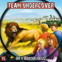 Team Undercover 15 Im Fadenkreuz