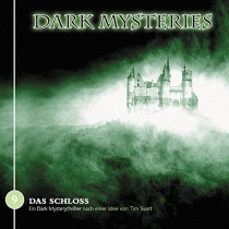 Dark Mysteries - Folge 9: Das Schloss