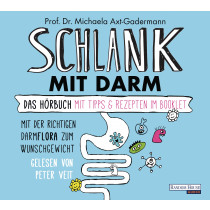 Michaela Axt-Gadermann - Schlank mit Darm - Das Hörbuch