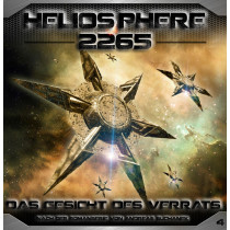 Heliosphere 2265 - Folge 4: Das Gesicht des Verrats