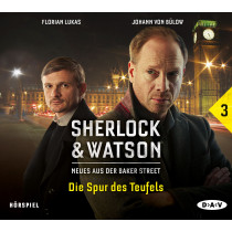 Sherlock & Watson - Neues aus der Baker Street 3: Die Spur des Teufels