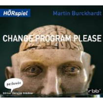 Martin Burckhardt - Change Program please