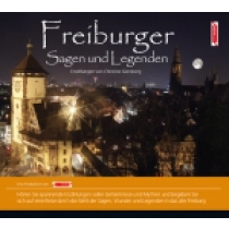 Stadtsagen - Freiburg Freiburger Sagen und Legenden