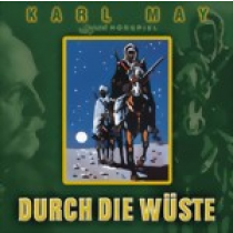 Karl May - Durch die Wüste - Hörspiel