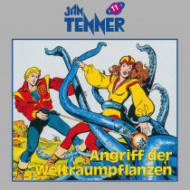 Jan Tenner Classics 11 Angriff der Weltraumpflanzen