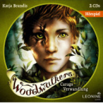 Woodwalkers 01: Carags Verwandlung - Hörspiel