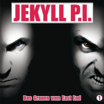 Jekyll P. I. - Folge 1: Das Grauen vom East End