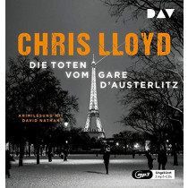 Chris Lloyd - Die Toten vom Gare d‘Austerlitz