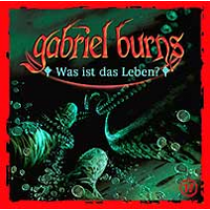 Gabriel Burns 17 Was ist das Leben? Remastered Edition