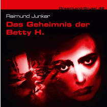Dreamland Grusel - 42 - Das Geheimnis der Betty H.