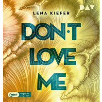 Lena Kiefer - Don't LOVE me (Teil 1)